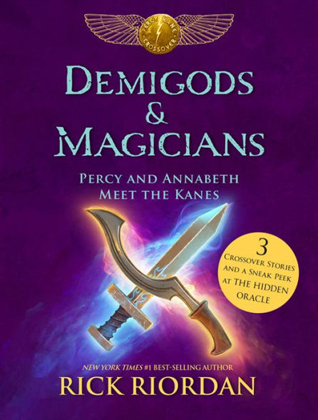 Demigods &amp; Magicians  Percy and Annabeth Meet the Kanes