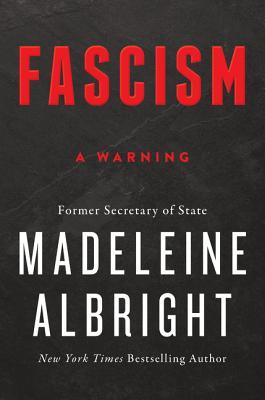 Fascism  A Warning