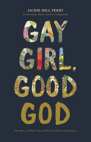 Gay Girl Good God  The Story of Who I Was and Who God Has Always Been