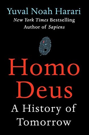 Homo Deus  A Brief History of Tomorrow