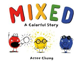 Mixed  A Colorful Story