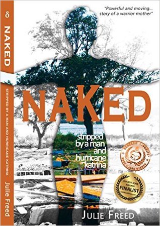 Naked  Stripped by a Man and Hurricane Katrina