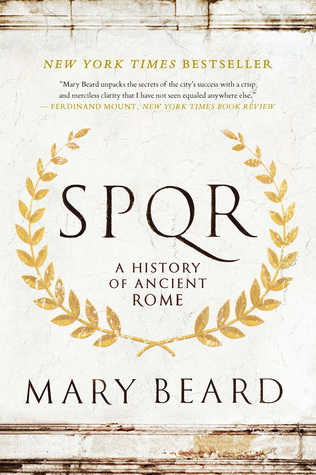 SPQR  A History of Ancient Rome