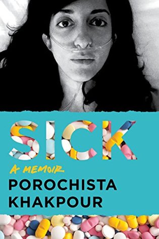 Sick  A Memoir
