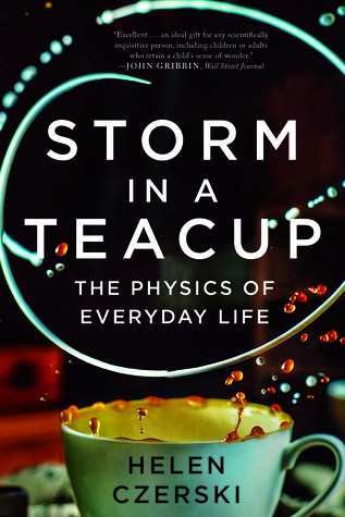 Storm in a Teacup  The Physics of Everyday Life