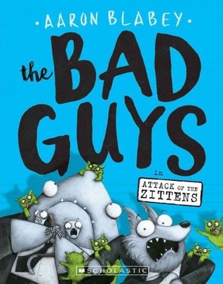 The Bad Guys  Episode 4  Attack of the Zittens