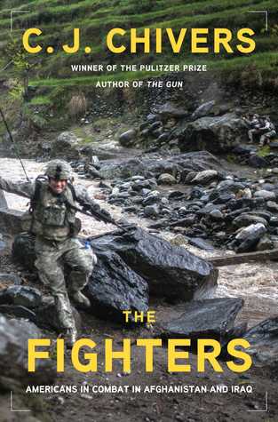 The Fighters  Americans in Combat in Afghanistan and Iraq