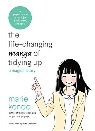 The Life Changing Manga of Tidying Up  A Magical Story
