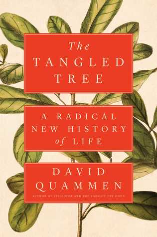 The Tangled Tree  A Radical New History of Life