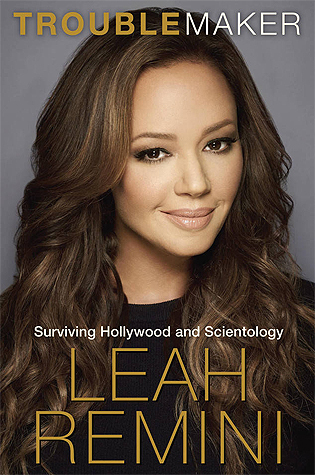 Troublemaker  Surviving Hollywood and Scientology
